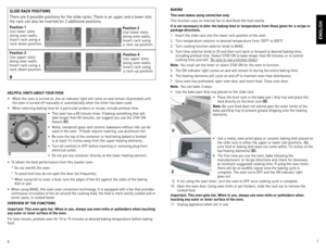 Page 4
6
7

enGLiSH
HeLpFuL HintS ABout Your oven
•	 When	 the	oven	 is	turned	 on,	the	 on	indicator	 light	will	come	 on	and	 remain	 illuminated	 until	
the	 oven	 is	turned	 off	manually	 or	automatically	 when	the	timer	 has	been	 used.
•	 When	 selecting	 baking	time	for	a	particular	 product	or	recipe,	 include	 preheat	 time.
•	 This	 oven	has	a	60	 minute	 timer.	If	baking	 something	 that	will	
	
take	 longer	 than	60	minutes,	 we	suggest	 you	use	 the	STAY	on	
feature	
(C).
•	 Metal,	 ovenproof...