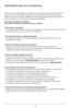 Page 2827
INFORMaCIóN DE GaRaNTía
Para servicio, reparaciones o preguntas relacionadas al producto, por favor 
llame al número del centro de servicio que s\ie indica para el país donde 
usted compró su producto. NO devuélva el producto al fabricante. Llame o 
lleve el producto a un centro de servicio autorizado.
Dos años de Garantía limitada  
(No aplica en México, Estados \fnidos y Canad\ia)  
¿Qué cubre la garantía?
•  La garantía cubre cualquier defecto de materiales o de mano de obra que no haya 
sido...