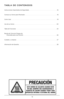 Page 1515
TABLA DE CONTENIDOS
PRECAUCIÓN
ESTE HORNO SE CALIENTA CUANDO ESTÁ EN USO. SIEMPRE USE AGARRADERAS O 
GUANTES DE COCINA CUANDO TOQUE TODA 
SUPERFICIE INTERNA O EXTERNA DEL HORNO.  
Instrucciones Importantes de Seguridads  . . . . . . . . . . . . . . . . . .\F . . . . . . . . . . . . . . . . . 16
Conozca su Horno para Mostrador  . . . . . . . . . . . . . . . . . .\F . . . . . . . . . . . . . . . . . .\F . . . . 18
Como Usar  . . . . . . . . . . . . . . . . . .\F . . . . . . . . . . . . . . . . . .\F . ....