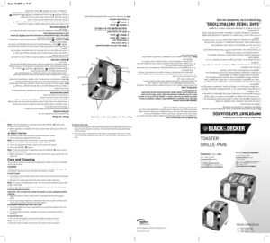 Page 1Size: 19.685 x 17.5
Customer Care Line: USA 1-800-231-9786
Accessories/Parts (USA) 
1-800-738-0245
For online customer service  and to register your product, go to 
www.prodprotect.com/applica
Please Read and Save this Use and Care Book. 
IMPORTANT SAFEGUARDS
When using electrical appliances, basic safety precautions should 
always be followed, including the following:  
P Read all instructions.
P Do not touch hot surfaces. Use handles or knobs.
P To protect against fire, electric shock and injury to...