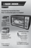 Page 1

Countertop Convection Oven
Four à convection pour le comptoir
Large Capacity Accommodates a 9" pizza
Grande capacité Permet de faire cuire une pizza de 23 cm
™
Convection Bake Circulates hot air for cooking an  
" casserole fast and evenly
Cuisson par convection L’air chaud circule permettant de cuire rapidement et uniformément une casserole de 28 cm
Model/ModÈle
❍	TRO4075BDC
For	online customer service  
and	to	
register 	your	product,	go	to 
www.prodprotect.com/applica...