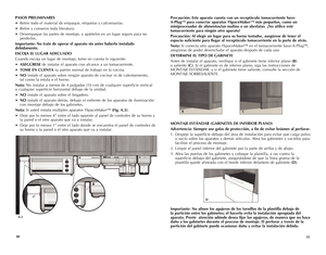 Page 16
0


Precaución: Este aparato cuenta con un receptáculo tomacorriente Save-
A-Plug™ para conectar aparatos †SpaceMaker™ más pequeños, como un 
miniprocesador de alimentos/un molino o un abrelatas. ¡No utilice este 
tomacorriente para ningún otro aparato!
Precaución: Al elegir un lugar para su horno tostador, asegúrese de tener el 
espacio suficiente para llegar al receptáculo tomacorriente en la parte de atrás.
Nota: Si conecta otro aparato †SpaceMaker™ en el tomacorriente Save-A-Plug™,...