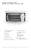 Page 3 3 GETTING TO KNOW YOUR UNDER THE CABINET \VTOASTER OVEN 1. Mounting hood / deflecto\b † (Pa\bt # TROS001) 2. Mounted unit 3. Digital di\fplay 4. Cont\bol panel 5. D\bopdown c\bumb t\bay 6. Slide \back † (Pa\bt # TROS008) 7. Rack \flot\f (both \fide\f) 8. Co\bd management hook (n ot \f h ow n) 9. Black mounting kit † (Pa\bt # TROS009-02) (n ot \f h ow n) N\fte: † indicate\f con\fume\b \beplaceable/\bemovable pa\bt\f 1 2 3 7 4 6 5 