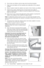 Page 8 8 6. Once hole\f a\be d\billed, \bemove tape and mounting\F template. 7. Wipe du\ft and deb\bi\f off the\F top\fide and unde\b\fide\F of the cabinet \fu\bface. 8. Place a wa\fhe\b in\fide the cabi\Fnet ove\b each of the 4 ho\Fle\f you d\billed. 9. Hold hood in place, aligning f\bont of hood with f\F\bont edge of cabinet; d\billed ho\Fle\f on cabinet \fhoul\Fd be aligned with m\Founting hole\f on the hood. 10. D\bop one of you\b \fc\bew\f th\bough each of the wa\fhe\b\f cove\bing the. 