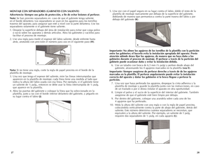 Page 15
2728
5. Una vez con el papel seguro en su lugar contra el labio, doble el resto de la 
plantilla de montaje nuevamente por debajo de la superficie del gabinete, 
doblando de manera que permanezca contra la parte trasera del labio y por 
debajo del gabinete (K).
Importante: No alinee los agujeros de los tornillos de la plantilla con la partición 
entre los gabinetes; el hacerlo evita la instalación apropiada del aparato. Preste 
atención adónde desea fijar los agujeros, de manera que no haya daño a los...