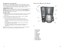 Page 10
1718
Product may vary slightly from what is illustrated.
 1.  Reservoir cover
 2.  Water window
 3.  Carafe lid
 4.  Carafe
 5.  Warming plate
 6. Control panel
 7.  LED display
 8.  Lock buttons
 9.  Mill assembly
 10.  Mill assembly lock
 11.  Mill assembly lid
A
-10-
-8-
-6-
-4-
-2-










POLARIZED PLUG (120V Models Only)
This appliance has a polarized plug (one blade is wider than the other). To reduce 
the risk of electric shock, this plug is intended to fit into a polarized outlet...