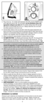 Page 93. Plug in the iron.  For models with Automatic Shut-Off, push the ON/OFF button
and a light will come on (A).  For all models, turn the Heat/Fabric Dial to the
appropriate setting for your fabric (B). On models without Auto-Off, the light
will cycle on and off when the iron is on.  Always stand the iron on its heel
rest when powered on but not in use.
4. Use the Fabric Guide on the iron (see B) to select the proper temperature set-
ting for the fabric to be ironed (check the garment label for fabric...