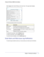 Page 31  Chapter 3:  Protecting Your Network     | 
    31
Wireless-N 150 Router WNR612v2 User Manual 
Select Logs under Content Filtering in the main menu. The Logs screen displays.
The following table describes the log entries.
FieldDescription
Date and time The date and time the log entry was recorded.
Source IP The IP address of the initiating device for this log entry.
Target address The name or IP address of the website or newsgroup visited or to which 
access was attempted.
Action Whether the access was...