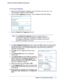 Page 61  Chapter 6:  Fine-Tuning Your Network     | 
    61
Wireless-N 150 Router WNR612v2 User Manual 
To set up port triggering: 
1. 
Select Port Forwarding/Port Triggering under Advanced in the main menu. \
The 
Forwarding/Port Triggering screen displays.
2.  Select the Port Triggering  radio button. The port triggering information displays.
3. Clear the Disable Port Triggering check box.
Note:   If the Disable Port Triggering  check box is selected after you 
configure port triggering, port triggering is...