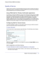 Page 65  Chapter 6:  Fine-Tuning Your Network     | 
    65
Wireless-N 150 Router WNR612v2 User Manual 
Quality of Service
Quality of Service (QoS) is an advanced feature that can be used to pr\
ioritize some types of 
traffic ahead of others. The Wireless-N 150 Router WNR612v2 can provide \
QoS prioritization 
over the wireless link and on the Internet connection. 
Using WMM QoS for Wireless Multimedia Applications
The Wireless-N 150 Router WNR612v2 supports Wi-Fi Multimedia Quality of \
Service (WMM 
QoS) to...