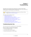 Page 937-1
v1.1, May 2008
Chapter 7
Troubleshooting
This chapter provides information about troubleshooting your Wireless-G Router Model 
WGR614v9. After each problem description, instructions are provided to help you diagnose and 
solve the problem. As a first step, please review the Quick Tips.
This chapter includes the following sections:
•“Troubleshooting Quick Tips”
•“Troubleshooting Basic Functions” on page 7-3
•“Troubleshooting the Web Configuration Interface” on page 7-4
•“Troubleshooting the Internet...