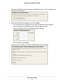 Page 26Genie Basic Settings26
Dual Band 11ac WiFi Router R6200 
Because Live Parental Controls uses free OpenDNS accounts, you are promp\
ted to log 
in or create a free account.
5.
Select the radio button that applies to you and click  Next.
• If you already have an OpenDNS account, leave the  Ye
 s radio button selected. 
• If you do not have an OpenDNS account, select the No radio button. 
If you are creating an account, the following screen displays:
• Fill in the fields and click Next.
After you log on or...