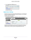 Page 56USB Storage56
Dual Band 11ac WiFi Router R6200 
2.
Click the  Safely Remove USB Device  button. 
This takes the drive offline.
Media Server Settings
By default, the router is set up to act as a Ready DLNA Media server. This setting lets you 
view movies and photos on DLNA/UPnP AV–compliant media players, such as Xbox360, 
Playstation, and NETGEAR media players.
To view the media server settings:
Select  Advanced > USB Storage > Media Server to display the following screen:
By default, the Enable Media...