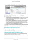 Page 98Advanced Settings98
Dual Band 11ac WiFi Router R6200 
3.
Click the  Add Custom Service button to display the following screen:
4.In the Service Name field, enter a descriptive name. 
5. In the Protoco l list, select the protocol. If you are unsure, select  TCP/UDP.
6. Specify the port settings: 
• External Starting Port and External Ending Port. 
 The starting number and ending 
number for the public ports at the Internet interface. For single port f\
orwarding, 
number in the External Starting Port and...