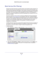 Page 67Security67
 R6300 WiFi Router 802.11ac Dual Band Gigabit
Block Services (Port Filtering)
Services are functions that server computers perform at the request of c\
lient computers. For 
example, web servers serve web pages, time servers serve time and date i\
nformation, and 
game hosts serve data about other players’ moves. When a computer on \
the Internet sends 
a request for service to a server computer, the requested service is identified by a service or 
port number. This number appears as the...