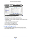 Page 72Administration72
N600 Wireless Dual Band Router WNDR3400v2 
Select Advanced > Administration > Logs
. The Logs screen displays.
The log screen shows the following information:
•     Date and 
 time. The date and time the log entry was recorded.
•      Source IP . Th
 e IP address of the initiating device for this log entry.
•      T
arget address. The name or IP address of the website or news group visited or to which 
access was attempted.
•      Action . Wheth
 er the access was blocked or allowed.
To...