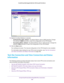 Page 362Set Up Virtual Private Networking With IPSec Connections 
360 ProSAFE Dual WAN Gigabit WAN SSL VPN Firewall FVS336Gv2 
14. Specify the default lifetimes in seconds:
•Authentication (IKE), Default. The default lifetime value is 3600 seconds. Change 
this setting to 28800 seconds to match the configuration of the VPN firewall.
•Encryption (IPSec), Default. The default lifetime value is 1200 seconds. Change this 
setting to 3600 seconds to match the configuration of the VPN firewall.
15. Click the Save...