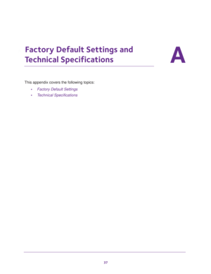 Page 3737
A
A.   Factory Default Settings and 
Technical Specifications
This appendix covers the following topics:•Factory Default Settings
• Technical Specifications  