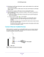 Page 14Get Started 14
AC750 WiFi Range Extender 
18. 
If the Router Link LED doesn’t light amber or green, plug the extende\
r into an outlet closer 
to the router and try again.
Keep moving the extender to outlets closer to the router until the Route\
r Link LED lights 
amber or green.
19.  Reconnect your computer or WiFi device to the new extended WiFi network.\
20.  T
est the extended WiFi range by moving your computer or WiFi device to th\
e area with a 
poor router WiFi signal:
a. Leave your computer or...