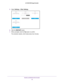 Page 42Monitor and Maintain the Extender 42
AC1900 WiFi Range Extender 
5. 
Select  Settings > Other Settings.
6. Click the  RESTART button.
7.  When prompted, click the  Ye
 s button to confirm.
The extender restarts, which takes about two minutes. 