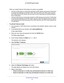 Page 22Extender Network Settings 22
AC1200 WiFi
 Range Extenders 
When you enable FastLane Technology, two options are available:
• Use the 2.4 GHz band to connect the extenders to WiFi devices and use th\
e 5 GHz band 
to connect the extenders to the WiFi router. Use this mode if your WiFi \
router supports 
the 5
  GHz  band but the devices that you want to use for gaming and streaming suppo\
rt 
the 2.4 GHz band.
• Use the 5 GHz band to connect the extenders to WiFi devices and use the \
2.4 GHz band 
to...