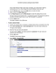 Page 79USB Port 79
 Trek N300 Travel Router and Range Extender PR2000
If the Create Network Folder screen does not display, your web browser might be 
blocking pop-ups. If it is, then change the browser settings to allow po\
p-ups. 
8.  Click the  Browse button next to the Folder field, and select the folder
 . 
9.  Enter a name in the  Share Name field. 
10.  In the Read Access list and the  W
 rite Access list, select the settings that you want.
The user name (account name) for All – no password is guest. The...