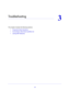 Page 2727
3
3.   Tro ub l e s h o ot i n g
This chapter includes the following sections:
•     Frequently Asked Questions 
•     Connecting to http://www.mywifiext.net 
•     Joining WiFi Networks  