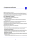 Page 3333
B
B.   Compliance Notification
Regulatory Compliance Information
This section includes user requirements for operating this product in accordance with National laws for usage of radio 
spectrum and operation of radio devices. Failure of the end-user to comply with the applicable requirements may 
result in unlawful operation and adverse action against the end-user by the applicable National regulatory authority.
This products firmware limits operation to only the channels  allo
 wed in a particular...