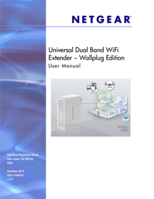 Page 1350 East Plumeria Drive
San Jose, CA 95134
USAOctober 2011
202-11049-01
v1.0
Universal Dual Band WiFi 
Extender – Wallplug Edition
User Manual 