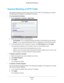 Page 63Security63
 AC1450 Smart WiFi Router
Keyword Blocking of HTTP Traffic
Use keyword blocking to prevent certain types of HTTP traffic from accessing your network. 
The blocking can be always or according to a schedule.
To set up keyword blocking:
1. Select  Advanced > Security >  Block Sites.
2.Select one of the keyword blocking options:
• Per Schedule. 
 Turn on keyword blocking according to the Schedule screen settings.
• Always . 
 Turn on keyword blocking all the time, independent of the Schedule...