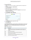 Page 46Specify Network Settings 46
N600 WiFi Cable Modem Router Model C3700 
To change the MTU size:
1.
Launch a web browser from a computer or wireless device that is connecte\
d to the 
network.
2. T
ype  http://routerlogin.net  or http://192.168.0.1.
A login screen displays.
3. Enter the modem router user name and password.
The user name is  admin. 
 The default password is password . The user name and 
password are case-sensitive.
The BASIC Home screen displays.
4. Select  ADV
 ANCED > Setup > WAN Setup ....