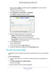 Page 77Manage Your Network 77
 N600 WiFi Cable Modem Router Model C3700
The user name is 
admin. The default password is password. The user name and 
password are case-sensitive.
The BASIC Home screen displays.
4.  Select  ADV
 ANCED > Administration > Diagnostics.
In the Utility list, Ping  is selected by default.
5. Specify the following parameters for the ping utility:
• T
arget. The IP address of the ping target computer.
•Ping Size. 
 The size (in bytes) of the ping packet.
• No. of Pings. 
 The number of...