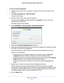 Page 81Manage Your Network 81
 N600 WiFi Cable Modem Router Model C3700
To set up remote management:
1. 
Launch a web browser from a computer or wireless device that is connecte\
d to the 
network.
2.  T
ype  http://routerlogin.net  or http://192.168.0.1.
A login screen displays.
3.  Enter the modem router  user name and password.
The user name is  admin. 
 The default password is password. The user name and 
password are case-sensitive.
The BASIC Home screen displays.
4.  Select  ADV
 ANCED > Advanced Setup >...