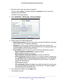 Page 38Share a USB Storage Device Attached to the Modem Router 38
AC1200 WiFi Cable Modem Router Model C6220 
3. 
Enter the modem router user name and password.
The user name is  admin. 
 The default password is password . The user name and 
password are case-sensitive.
The BASIC Home page displays.
4.  Select  ADV
 ANCED > USB Storage >  Advanced Settings .
5. Specify access to the USB storage device: 
• Network Device Name. 
 This is the name used to access the USB device connected 
to the modem router. The...