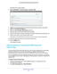 Page 65Specify Network Settings 65
 AC1200 WiFi Cable Modem Router Model C6220
The BASIC Home page displays.
4.  Select ADV
 ANCED > Advanced Setup > Dynamic DNS.
5.  Register for an account with one of the Dynamic DNS service providers wh\
ose URLs 
display in the Service Provider  list.
6.  Select the Use a Dynamic DNS Service  check box. 
7.  Select the URL for your Dynamic DNS service provider
 . 
8.  T
ype the host name (or domain name) that your Dynamic DNS service provi\
der gave you.
9. T
ype the user...