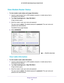 Page 68Manage Your Network 68
AC1200 WiFi Cable Modem Router Model C6220 
View Modem Router Status
To view modem router status and usage information:
1. 
Launch a web browser from a WiFi-enabled computer or mobile device that \
is 
connected to the network.
2.  T
ype  http://routerlogin.net  or http://192.168.0.1.
A login window opens.
3.  Enter the  modem router  user name and password.
The user name is  admin. 
 The default password is password . The user name and 
password are case-sensitive.
The BASIC Home...