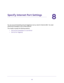 Page 8585
8
8.   Specify Internet Port Settings
You can use port forwarding and port triggering to set up rules for Internet traffic. You need 
networking knowledge to set up these features.
This chapter includes the following sections:
•Set Up Port Forwarding to a Local Server 
•Set Up Port Triggering  