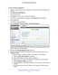 Page 121Manage the Modem Router and Monitor Your Network 121
 AC1600 WiFi Cable Modem Router
To set up remote management:
1. 
Launch an Internet browser from a computer or WiFi device that is connec\
ted to the 
network. 
2.  T
ype  http://www.routerlogin.net .
A login window opens.
3.  T
ype  admin for the user name and type your password.
If you did not yet personalize your password, type  password for the password.
4.  Click the  OK button. 
The BASIC Home page displays.
5.  Select  ADV
 ANCED > Advanced...