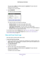 Page 15Manage and Monitor 15
 CM400 High Speed Cable Modem
The user name is 
admin. The default password is password. The user name and 
password are case-sensitive.
The BASIC Home screen displays.
4.  Select  ADV
 ANCED.
The Cable Information pane displays.
 
The Cable Information pane displays the following:
• Hardware V
 ersion. The version of the cable modem model.
• Firmware Version. 
The version of the cable modem firmware.
• Cable Modem Serial Number . 
 The serial number of the cable modem.
• CM...