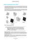 Page 107Advanced Settings 107
 D6200 WiFi DSL Modem Router
Wireless Repeating Function (WDS)
You can set the WiFi DSL modem router up to be used as a wireless access \
point (AP). This 
setup enables the WiFi DSL modem router to act as a wireless repeater. A wireless repeater 
connects to another wireless WiFi DSL modem router as a client where the\
 network to which 
it connects becomes the ISP service.
Wireless repeating is a type of wireless distribution system (WDS). A WDS allows a wireless 
network to be...