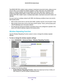 Page 108Advanced Settings 108
D6200 WiFi DSL Modem Router 
The D6200 WiFi DSL modem router is always in dual-band concurrent mode, \
unless you turn 
off one radio. If you enable the wireless repeater in either radio band, t\
he wireless base 
station or wireless repeater cannot be enabled in the other radio band. \
However, if you 
enable the wireless base station in either radio band and use the other \
radio band as a 
wireless WiFi DSL modem router or wireless base station, dual-band concu\
rrent mode is not...