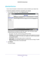 Page 31NETGEAR genie BASIC Settings 31
 D6200 WiFi DSL Modem Router
Attached Devices
You can view all computers or devices that are currently connected to you\
r network here. 
To view the computers and devices connected to your network:
1. 
From the Basic Home screen, select  Attached Devices.
Wired devices are connected to the WiFi DSL modem router with Ethernet c\
ables. 
Wireless devices have joined the wireless network. 
•# (number). 
 The order in which the device joined the network.
• IP Address . 
 The...