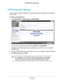 Page 62USB Storage 62
D6200 WiFi DSL Modem Router 
USB Storage Basic Settings
You can view or edit basic settings for the USB storage device attached t\
o your WiFi DSL 
modem router. 
To access your USB device:
1.  Select  ADV
 ANCED > USB Storage > ReadySHARE .
You can also access this screen by selecting BASIC > ReadySHARE.
By default, the USB storage device is available to all computers on your\
 local area 
network (LAN). 
2.  Click the network device name or the share name in your computer
 ’s network...