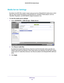 Page 66USB Storage 66
D6200 WiFi DSL Modem Router 
Media Server Settings
By default, the WiFi DSL modem router is set up to act as a ReadyDLNA me\
dia server, which 
lets you view movies and photos on DLNA/UPnP AV–compliant media players, such as 
Xbox360, Playstation, and NETGEAR’s Digital Entertainer Live.
To view the media server settings:
1. 
Select  ADV
 ANCED > USB Storage > Media Server .
2. Click  Rescan media files .
By default the Enable Media Server check box and the Automatic (when new files are...