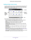 Page 19Access the Modem Router 19
 N300 Wireless ADSL2+ Modem Router DGN2200v4
Dashboard (Basic Home Screen)
The modem router Basic Home screen has a dashboard that lets you see the\
 status of your 
Internet connection and network at a glance. You can click any of the six sections of the 
dashboard to view and change the settings. The left column has menus. You can use the 
Advanced tab to access more menus and screens.
Menus 
(Click the 
Advanced  tab to view 
more) Language
Help Dashboard 
(Click to 
view...