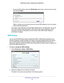 Page 36NETGEAR genie Advanced Home 36
N300 Wireless ADSL2+ Modem Router DGN2200v4 
•
To use the PIN method, select the  PIN Number radio button, enter the client security 
PIN, and click Next.
Within 2 minutes, go to the client device and use its WPS software to jo\
in the network 
without entering a password.
The modem router attempts to add the WPS-capable device. The WPS LED 
on the 
front of the modem router blinks green. When the modem router establishe\
s a WPS 
connection, the LED is solid green, and the...