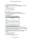 Page 46NETGEAR genie Advanced Home 46
N300 Wireless ADSL2+ Modem Router DGN2200v4 
6. 
From the QoS Policy for list, select the LAN port.
7.  From the Priority list, select the priority for Internet access for this\
 port’
 s traffic relative to 
other applications. The options are Low, Normal, High, and Highest.
8.  Click  Apply
The rule is saved in the QoS Policy list.
The QoS Setup screen displays.
9.  In the QoS Setup screen, click  Apply.
QoS for a MAC Address
To create a QoS policy for traffic from a...