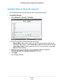 Page 69Security 69
 N300 Wireless ADSL2+ Modem Router DGN2200v4
Schedule When to Block the Internet
You can specify the days and time that you want to block Internet access.\
To schedule blocking:
1. 
Select  Advanced > Security > Schedule .
2. Set up the schedule for blocking keywords and services.
• Days to Block . Select days on which you want to apply blocking by selecting the 
appropriate check boxes, or select Every Day to select the check boxes for all days. 
• T
ime of Day to Block. Select a start and...