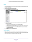 Page 125Advanced Settings 125
 N750 Wireless Dual Band Gigabit ADSL Modem Router DGND4000
IPv6
You can use this feature to set up an IPv6 Internet connection type if NE\
TGEAR genie does 
not detect it automatically.
To set up an IPv6 Internet connection type:
1.  Select  ADV
 ANCED > Advanced Setup > IPv6.
2. Select the IPv6 connection type from the list. Your Internet service provider (ISP) can 
provide this information.
• If your ISP did not provide details, you can select IPv6 T
 unnel. 
• If you are not...