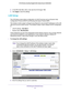 Page 53NETGEAR genie ADVANCED Home 53
 N750 Wireless Dual Band Gigabit ADSL Modem Router DGND4000
2. 
In the MTU Size field, enter a new size from 64 through 1500.
3.  Click  Apply to save the settings.
LAN Setup
The LAN Setup screen allows configuration of LAN IP services such as Dyn\
amic Host 
Configuration Protocol (DHCP) and Routing Information Protocol (RIP)\
.
The wireless modem router is shipped preconfigured to use private IP add\
resses on the LAN  side and to act as a DHCP server
 . The wireless...